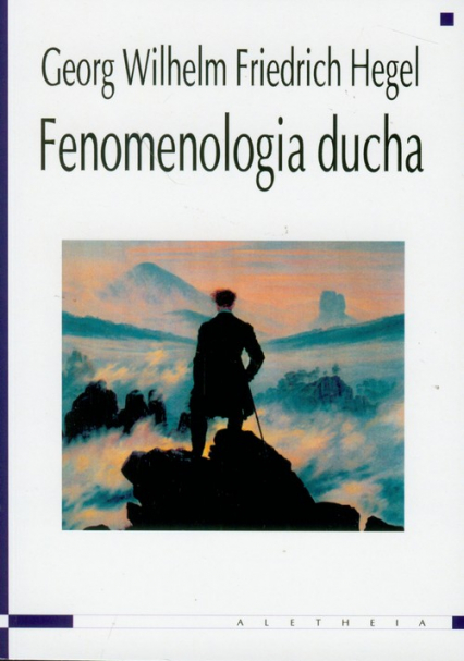 Fenomenologia ducha - Hegel Georg Wilhelm Friedrich | okładka