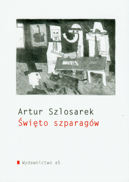 Święto szparagów - Artur Szlosarek | okładka
