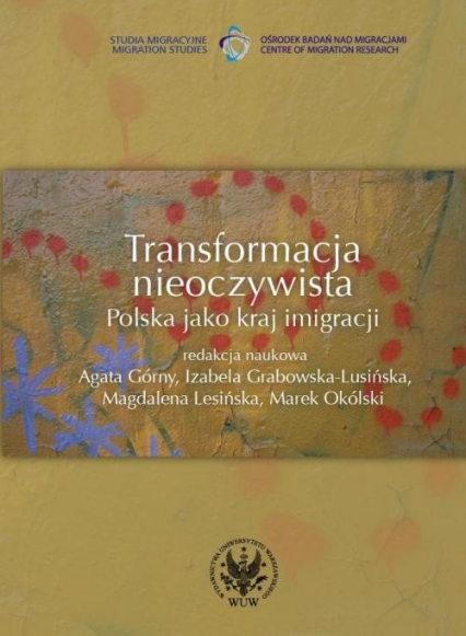 Transformacja nieoczywista Polska jako kraj imigracji -  | okładka