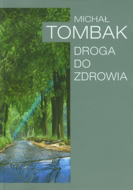 Droga do zdrowia - Michał Tombak | okładka