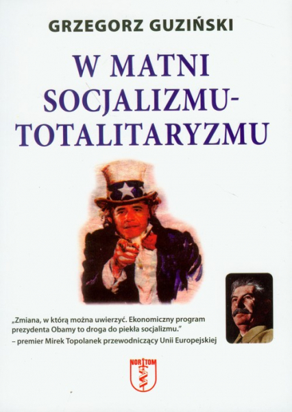 W matni socjalizmu- totalitaryzmu - Grzegorz Guziński | okładka