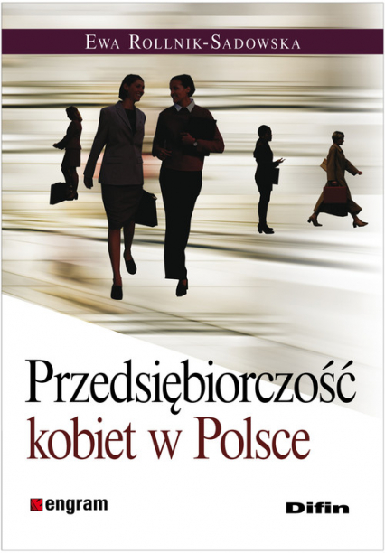 Przedsiębiorczość kobiet w Polsce - Ewa Rollnik-Sadowska | okładka