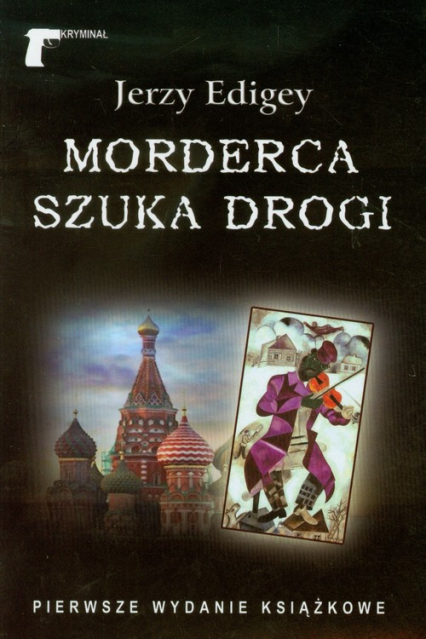 Morderca szuka drogi - Jerzy Edigey | okładka