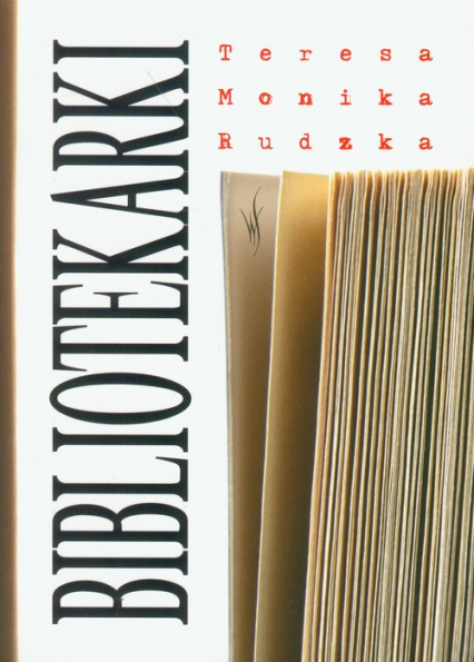 Bibliotekarki - Monika RudzkaTeresa | okładka