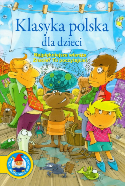 Klasyka polska dla dzieci najpięjniejsze wiersze -  | okładka