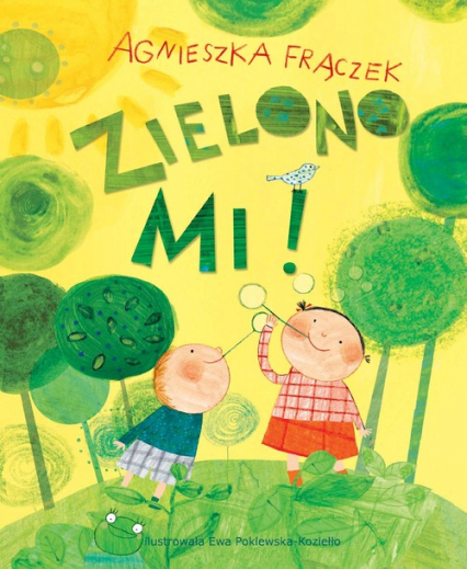 Zielono mi - Agnieszka Frączek | okładka