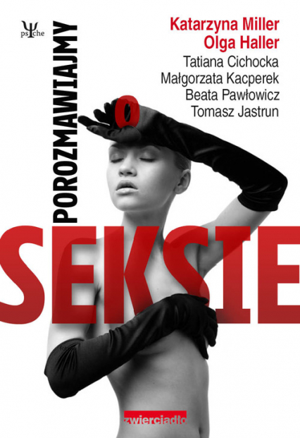 Porozmawiajmy o seksie - Beata Pawłowicz, Haller Olga | okładka