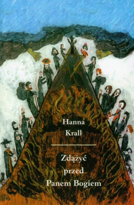 Zdążyć przed Panem Bogiem - Hanna Krall | okładka