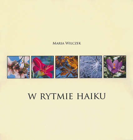 W rytmie haiku - Maria Wilczek | okładka