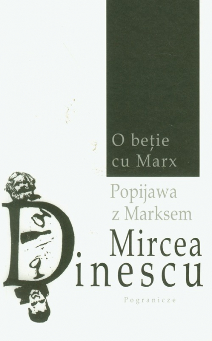 Popijawa z Marksem - Mircea Dinescu | okładka