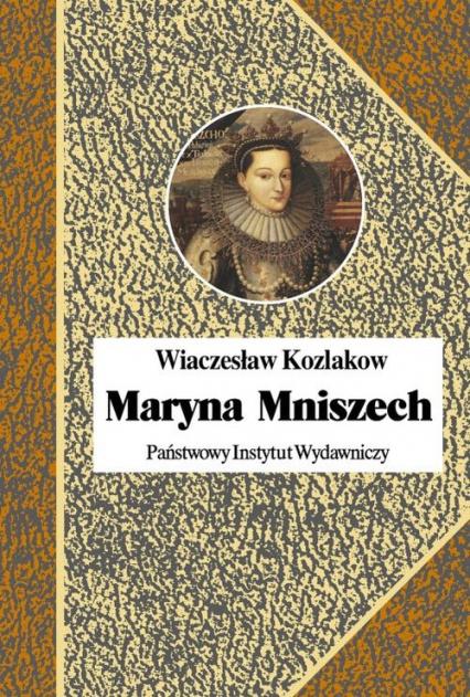 Maryna Mniszech - Wiaczesław Kozlakow | okładka