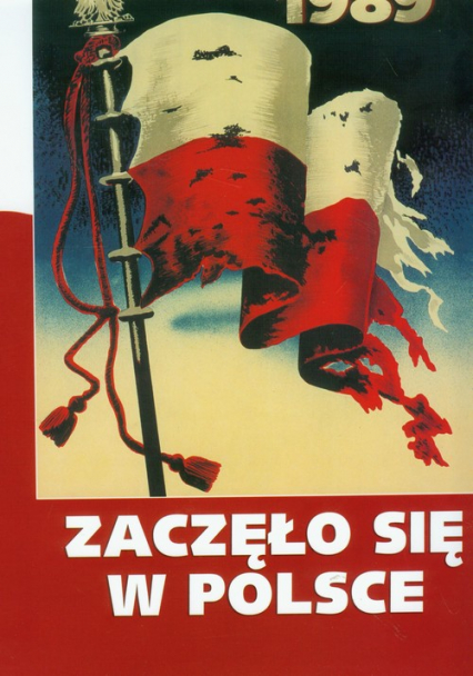 Zaczeło się w Polsce 1939-1989 -  | okładka