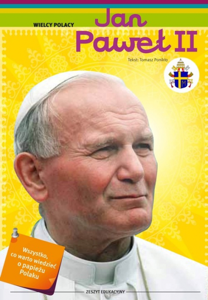 Jan Paweł II Zeszyt edukacyjny - Tomasz Ponikło | okładka