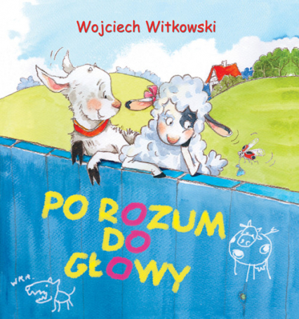 Po rozum do głowy - Wojciech Witkowski | okładka