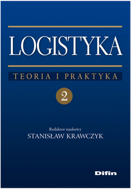 Logistyka Tom 2 Teoria i praktyka -  | okładka