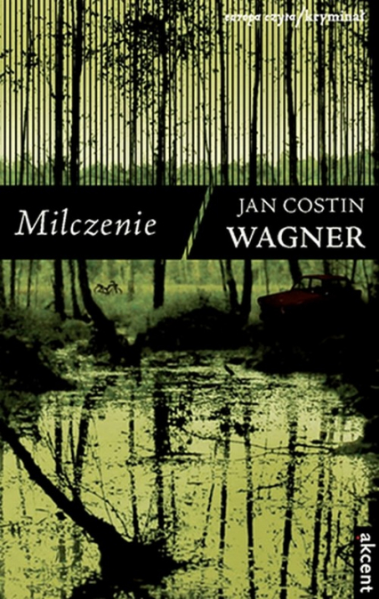 Milczenie - Wagner Jan Costin | okładka