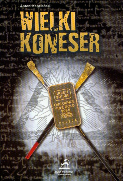 Wielki koneser - Antoni Kapelański | okładka