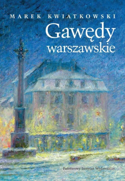 Gawędy warszawskie Część 2 - Kwiatkowski Marek | okładka