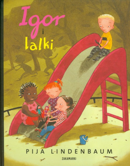 Igor i lalki - Pija Lindenbaum | okładka