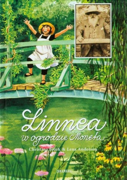 Linnea w ogrodzie Moneta - Bjork Christina, Lena Anderson | okładka
