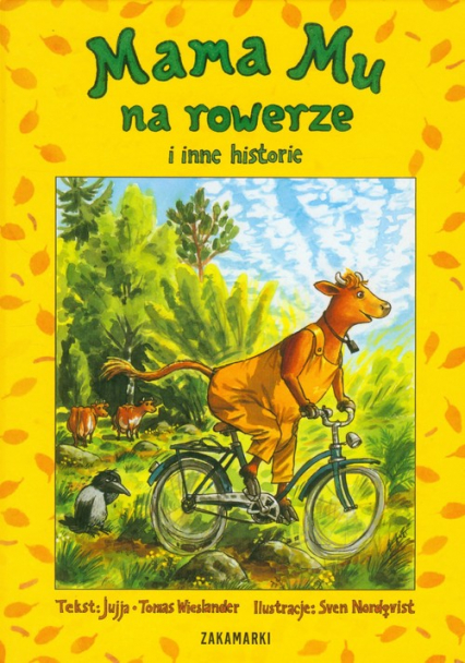 Mama Mu na rowerze i inne historie - Jujja Wieslander, Wieslander Tomas | okładka