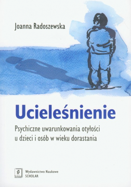 Ucieleśnienie psychiczne - Joanna Radoszewska | okładka