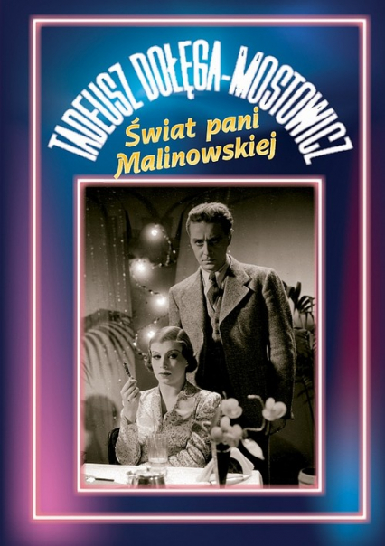 Świat pani Malinowskiej - Dołęga-Mostowicz Tadeusz | okładka