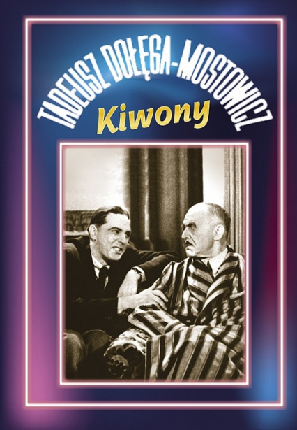 Kiwony - Dołęga-Mostowicz Tadeusz | okładka