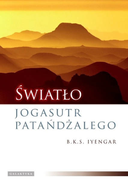 Światło Jogasutr Patańdżalego - B.K.S. Iyengar | okładka