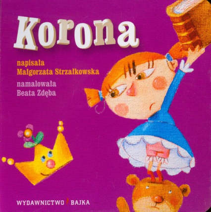 Korona - Małgorzata Strzałkowska | okładka