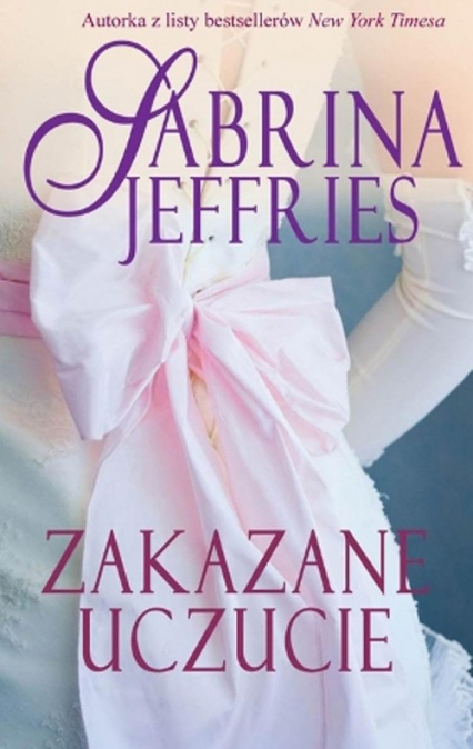 Zakazane uczucie - Sabrina Jeffries | okładka