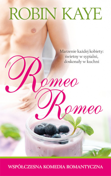 Romeo Romeo - Robin Kaye | okładka