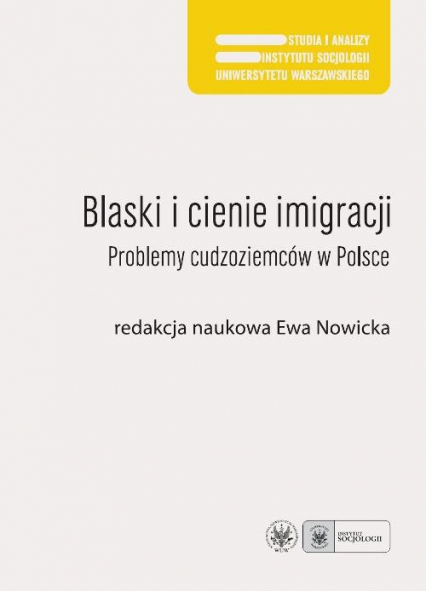 Blaski i cienie imigracji Problemy cudzoziemców w Polsce -  | okładka