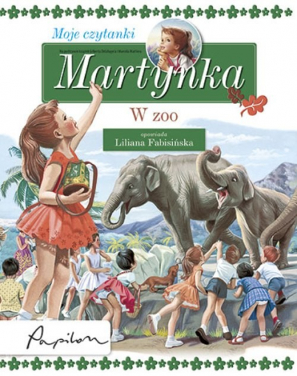 Martynka Moje czytanki W zoo - Gilbert Delahaye | okładka