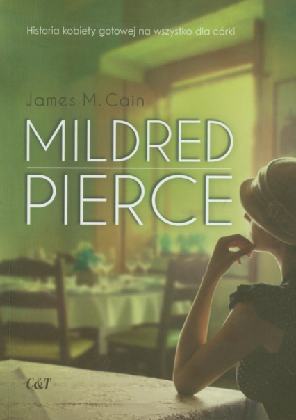 Mildred Pierce - Cain James M. | okładka