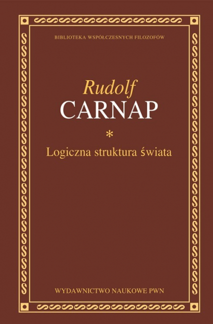 Logiczna struktura świata - Rudolf Carnap | okładka