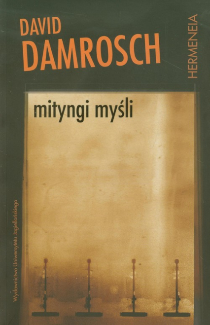 Mityngi myśli - David Damrosch | okładka
