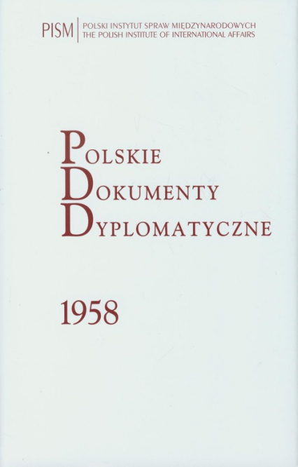Polskie Dokumenty Dyplomatyczne 1958 -  | okładka