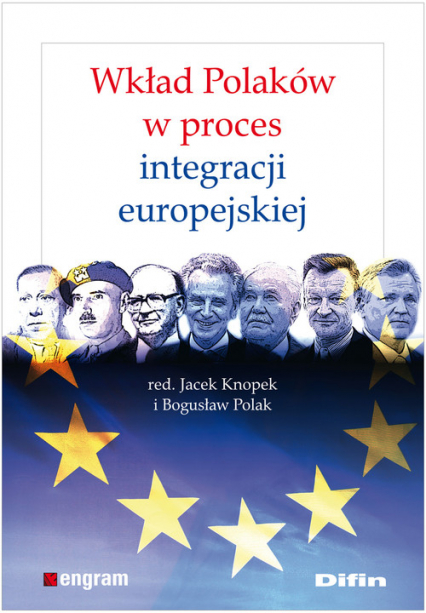 Wkład Polaków w proces integracji europejskiej -  | okładka