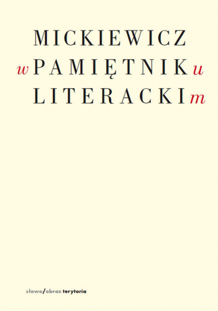 Mickiewicz w Pamiętniku Literackim -  | okładka