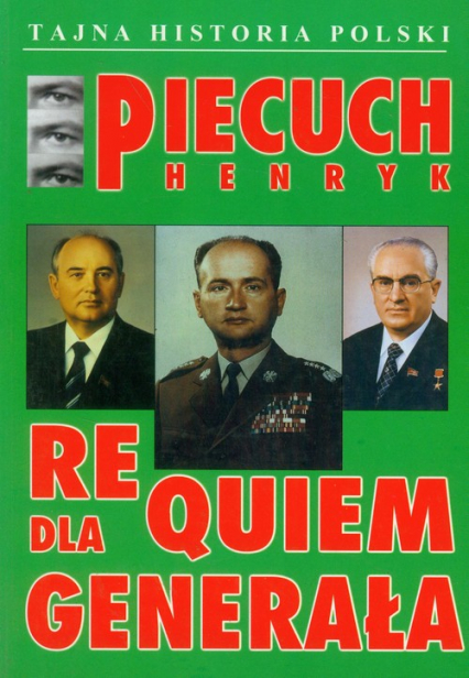 Requiem dla generała - Henryk Piecuch | okładka