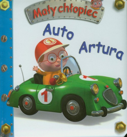 Auto Artura Mały chłopiec - Beaumont Emilie | okładka