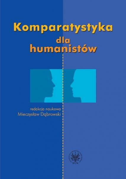 Komparatystyka dla humanistów Podręcznik akademicki -  | okładka