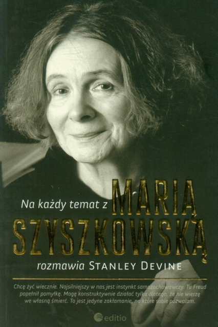 Na każdy temat z Marią Szyszkowską rozmawia Stanley Devine -  | okładka