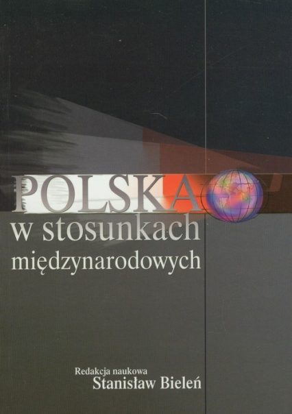 Polska w stosunkach międzynarodowych -  | okładka