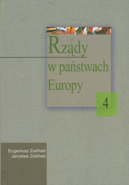 Rządy w państwach Europy Tom IV - Zieliński Eugeniusz | okładka