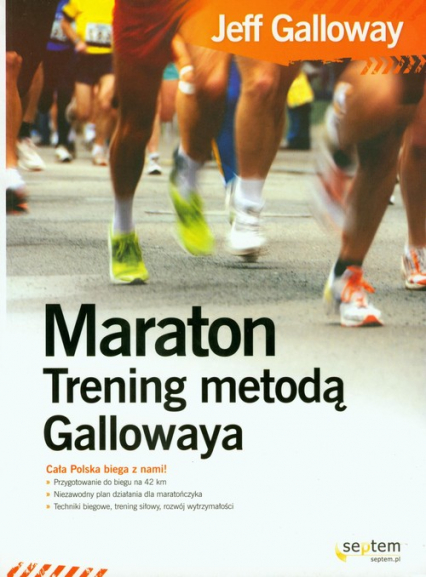 Maraton Trening metodą Gallowaya - Galloway Jeff | okładka