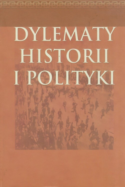 Dylematy historii i polityki -  | okładka
