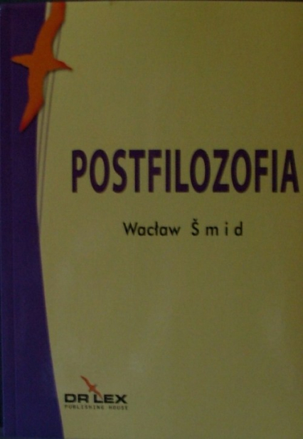 Postfilozofia - Wacław Smid | okładka