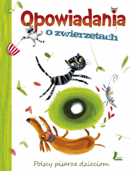 Opowiadania o zwierzętach Polscy pisarze dzieciom -  | okładka